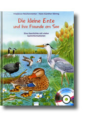 Die kleine Ente und ihre Freunde am See